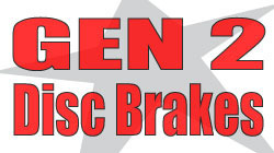 Gen 2 Disc Brakes